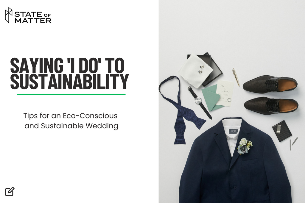 Saying 'I Do' to Sustainability: Tips for an Eco-Conscious Wedding