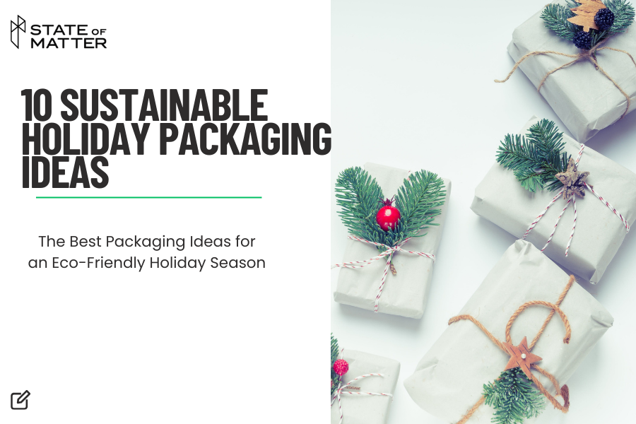 10 Best Sustainable Holiday Packaging Ideas for an Eco-Friendly Celebration