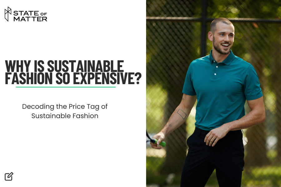 Why Is Sustainable Fashion So Expensive, and What Can We Do About It?